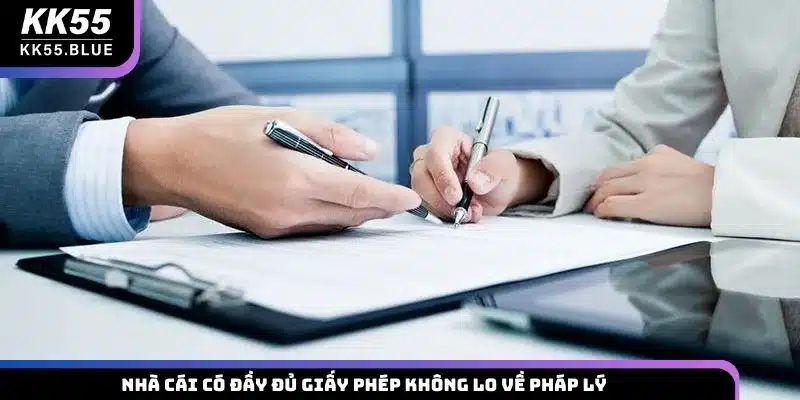Nhà cái có đầy đủ giấy phép không lo về pháp lý